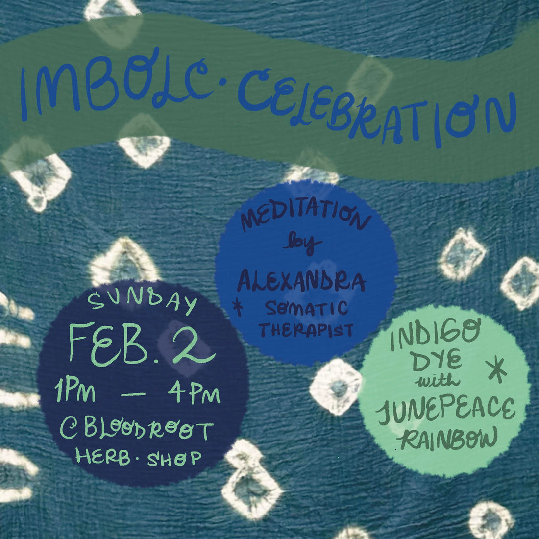 Indigo Plant Dye To Celebrate Imbolc February 2nd 1-4pm