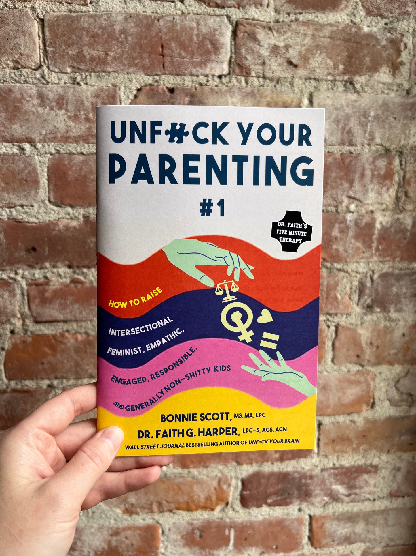 Unfuck Your Parenting #1